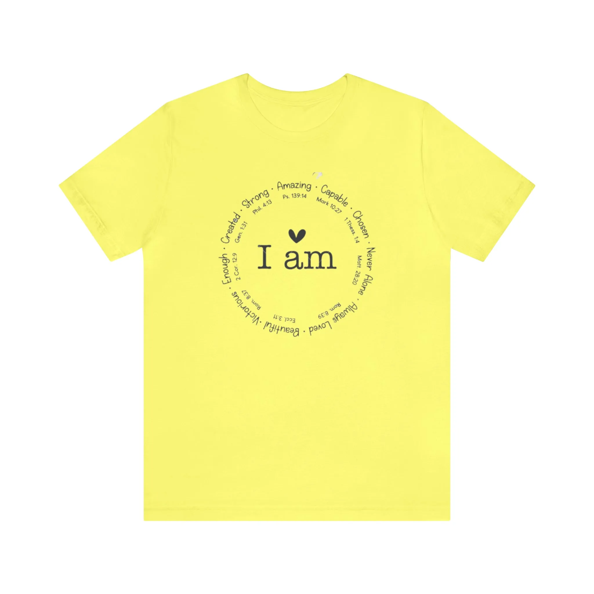 "I AM" Bella Canvas Unisex Jersey Short Sleeve Tee