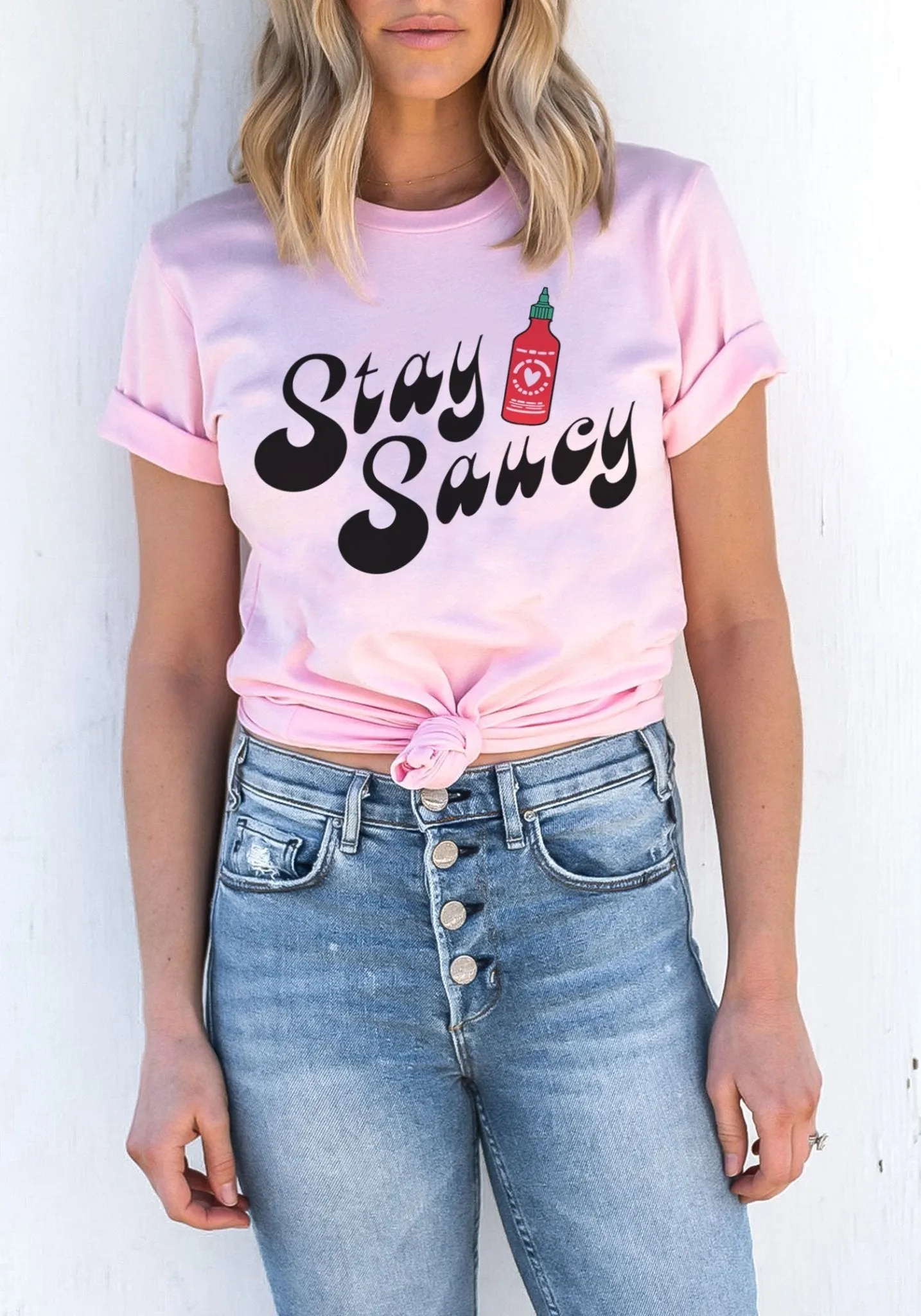 Stay Saucy Tee